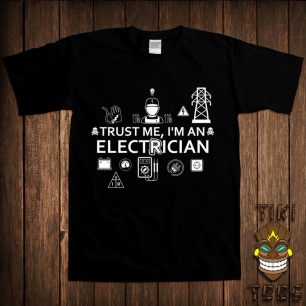 Trust Me Electrician T-Shirt